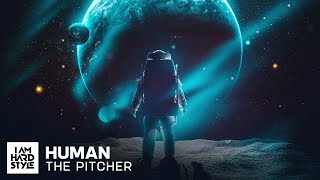 The Pitcher - Human (Official Audio)