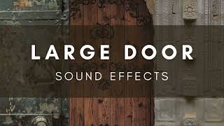 Large Door Sound Effects (Metal/Wood/Stone/Chains/Gears)