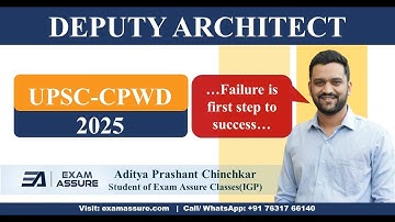 Interview: Aditya Chinchkar | UPSC CPWD Deputy Architect 2025 | Preparation Strategy | Exam Assure