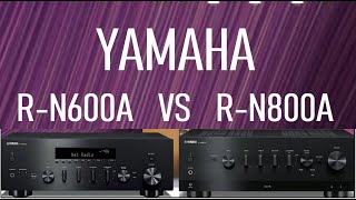 Difference between Yamaha RN600A vs RN800A Network Receiver | Specifications | Comparison | Stereo