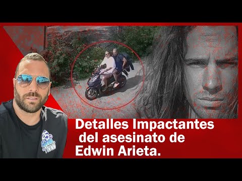 ASESINATO🔴  de Edwin Arrieta por Daniel Sancho (Parte Final) - Detalles Impactantes