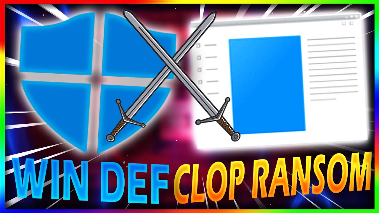 Windows Defender Antivirus VS Clop Ransomware! Antivirus Test YouTube