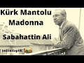 Kürk Mantolu Madonna - Sabahattin Ali (Sesli Kitap - Tek Parça)