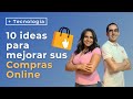 ¿Cómo evitar que sus COMPRAS EN LINEA salgan mal? 🛍️