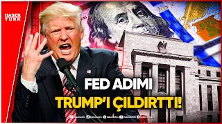 ABD'den Sürpriz Karar: FED Faiz Oranlarını Artırdı, Trump Küplere Bindi!