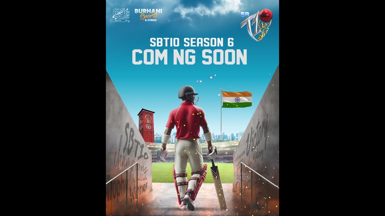 Burhani Sports presents SBT10 - Season 6