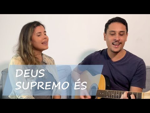 Deus Supremo Es