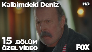 Emin usta bu sefer haddini aştı! Kalbimdeki Deniz 15. Bölüm