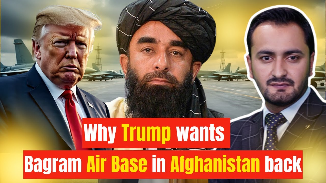 Why does Trump want to retake Bagram Air Base? | The Eurasian Digital