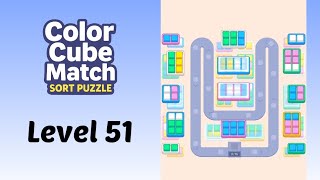 Color Cube Match: Sort Puzzle Level 51 Gameplay