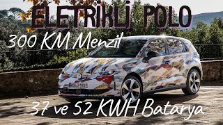 Yeni Elektrikli Vw Polo Yola Çıkmaya Hazır