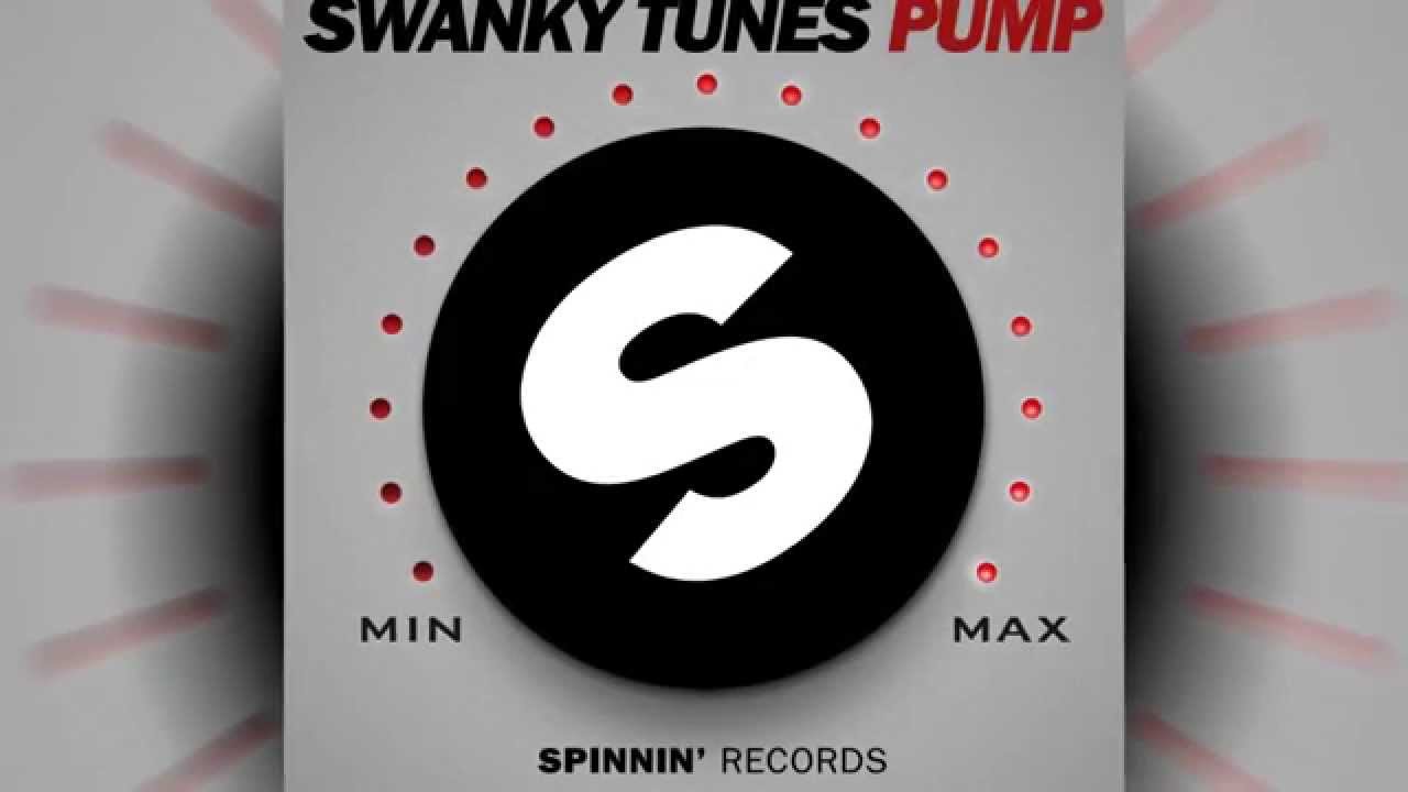 Swanky Tunes - Pump (Radio Edit) [Official] dance music nyc