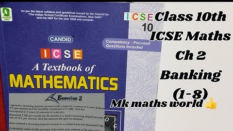 Class 10th Maths ICSE Ch 2 Banking (sum no.1-8) easy explained 👍Subscribe 👍Like 👍Share 👍