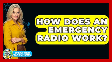 How Does An Emergency Radio Work? - Weather Watchdog