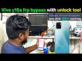 Vivo Y15s FRP Bypass Unlock Tool 2026 | Vivo V2120 Google Account Unlock | vivo mobile unlock 🔓
