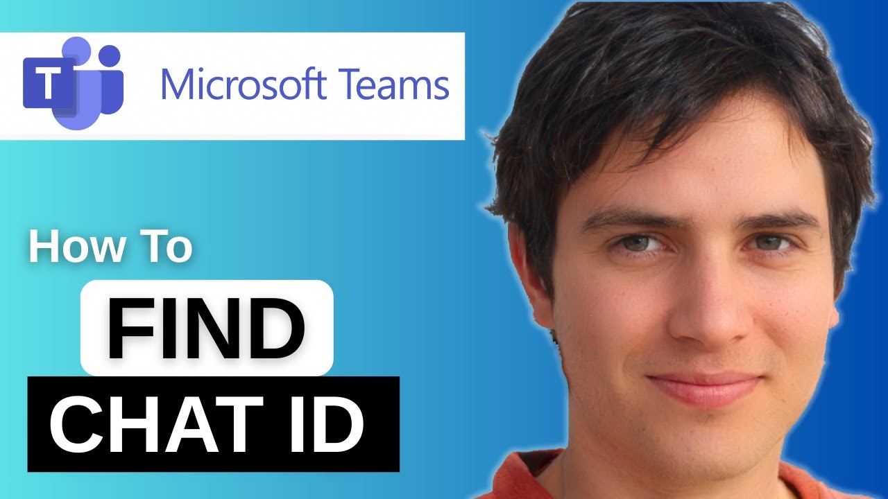 How To Find Chat ID In Microsoft Teams