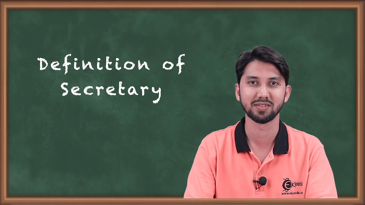 Definition of Secretary Secretary Secretarial Practice YouTube