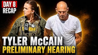 Day 8 recap Tyler McCain Preliminary Hearing Justice for Nikki Saelee-McCain