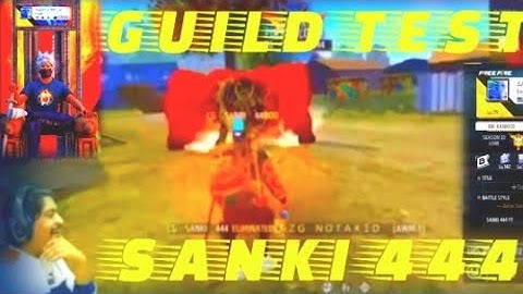 SANKI 444 1 Vs 4 AWM GUILD TEST REACTION GYANGAMIN IN MY VIDEO GUILD TEST GYANSUJAN FF MAX