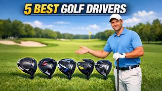 Best Golf Drivers to Buy in 2026 – Top 5 Drivers for Distance, Forgiveness & Control