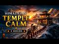Himalayan Temple Ambience Tibetan Singing Bowls, Mountain Wind & Deep Meditation