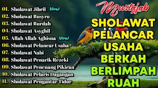 Download Lagu KUMPULAN SHOLAWAT PENARIK REZEKI TERBARU 2025 | Sholawat Jibril, Sholawat Busyro, Nariyah, Asyghil MP3