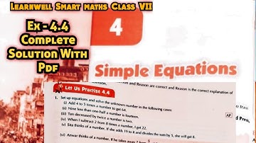 Learnwell smart Maths Class 7 Unit 4 Ex 4.4 Solutions | Class 7 learnwell maths Ex 4.4 Solution Pdf