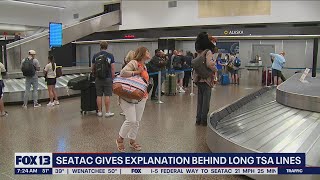 Sea-Tac Airport explains logic behind long TSA lines | FOX 13 Seattle