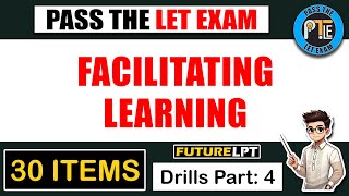 LET Reviewer 2025 | Facilitating Learning 30 Items Drills Part 4