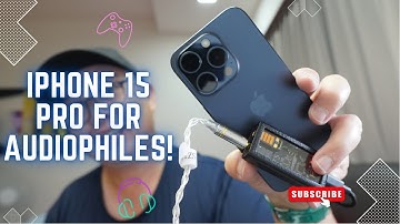 iPhone 15 Pro now works with all my dongles and DACs!