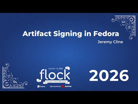 Flock 2026 Artifact Signing In Fedora