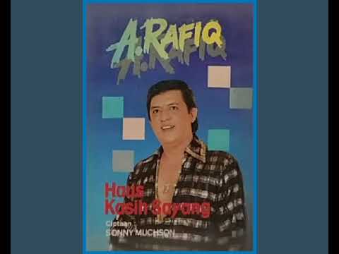 A. Rafiq - Haus Kasih Sayang   Composer - Sonny Muchson