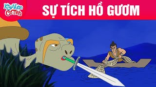 SỰ TÍCH HỒ GƯƠM - Truyện cổ tích - Chuyện cổ tích - Phim hoạt hình - Hoạt hình hay