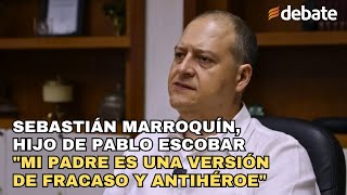 Entrevista a Sebastián Marroquín hijo de Pablo Escobar 'Mi padre es una versión de fracaso'