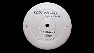 Screwball - The Blocks (Prod. by A Kid Called Roots) INSTRUMENTAL