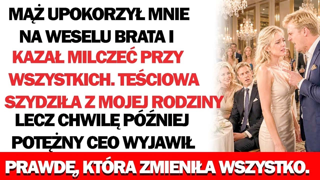 Zespół grał cicho, gdy głos mojego męża przeciął szum rozmów. „Zamknij się" – syknął, a jego matka uśmiechnęła się z satysfakcją i dodała, żebym nie zawstydzała ich swoim biednym pochodzeniem....