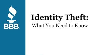 BBB Weekly E6: Protect Yourself From Identity Theft