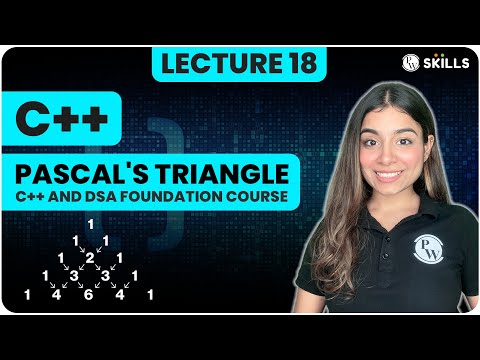 Important Problems in 2D Arrays | 2D Vectors, Pascal's Triangle | Lecture 18 | C++ and DSA Course