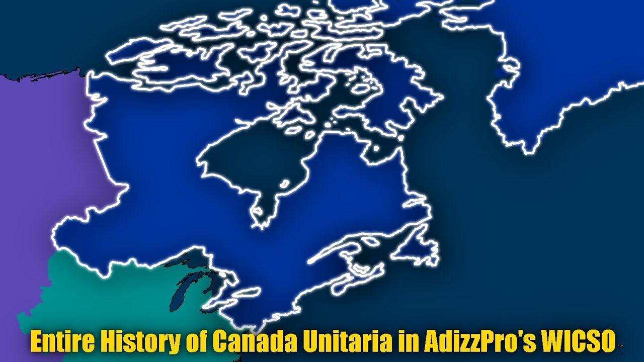 ENTIRE History of Canada Unitaria in AdizzPro's WICSO (Episode 72-98)