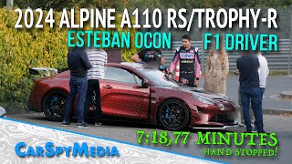 2024 Alpine A110 RS or TROPHY-R Prototype 7:18,77 Min With F1 Driver Esteban Ocon At the Nürburgring