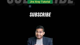 What is Jira Xray | Xray Test Management | Jira Xray Tutorial #shorts