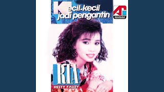 Kecil Kecil Jadi Pengantin