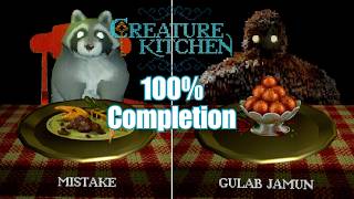 I Completed 100% of Creature Kitchen