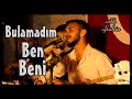 Ali Şahin - Ben Beni (Hayalmidir Rüyamıdır Düşmüdür) [Poyraz Kameraᴴᴰ]-[Gökhan Varol]