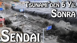 Tsunami'den 6 Yıl Sonra Sendai, JAPONYA! Sendai 2017 | Japonic