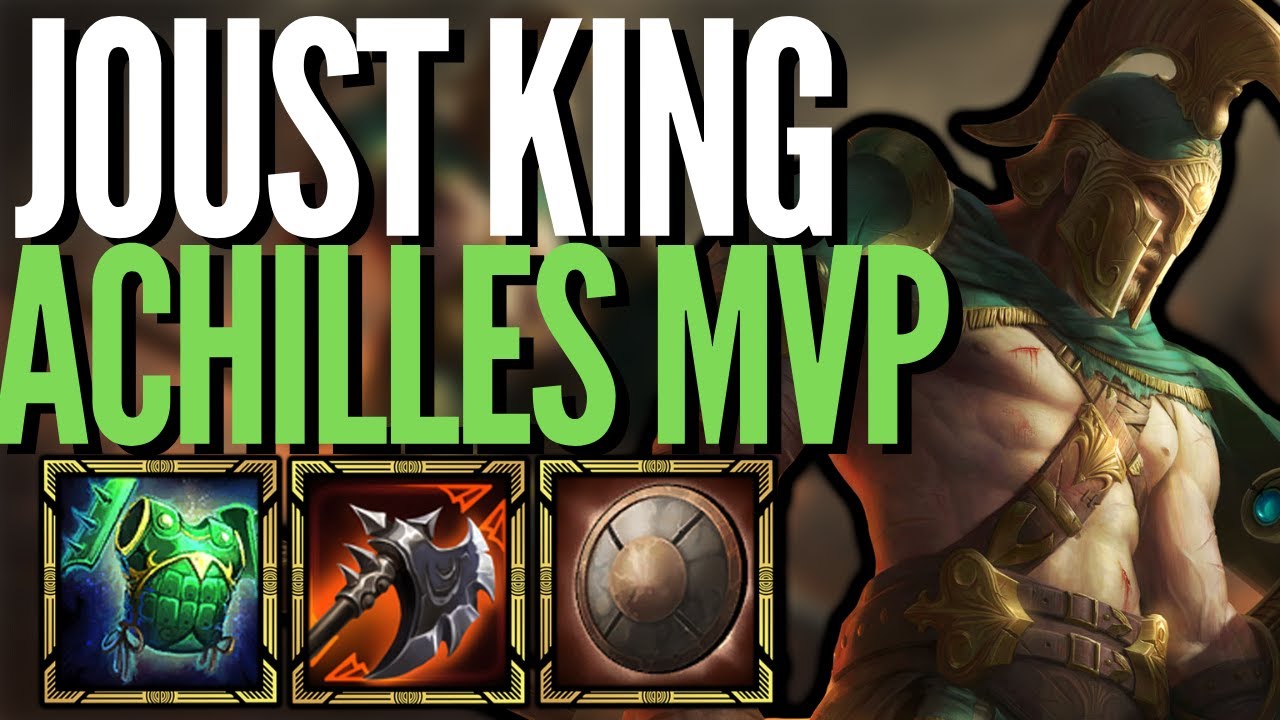 THE WARRIOR OF JOUST Smite Season 9 Joust Achilles is a beast YouTube