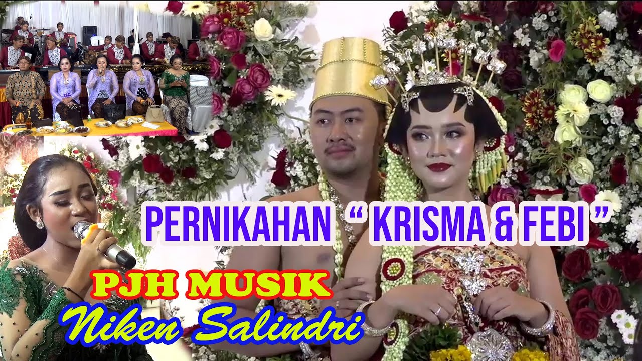 Pernikahan KRISMA & FEBY  17 Januari 2023 # Cs. PJH MUSIK # NIKEN SALINDRI