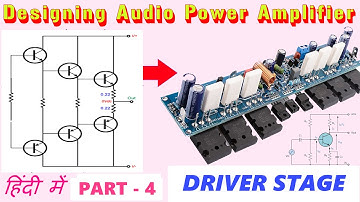 #DesigningAudioPowerAmplifier, Part 4 Driver Stage