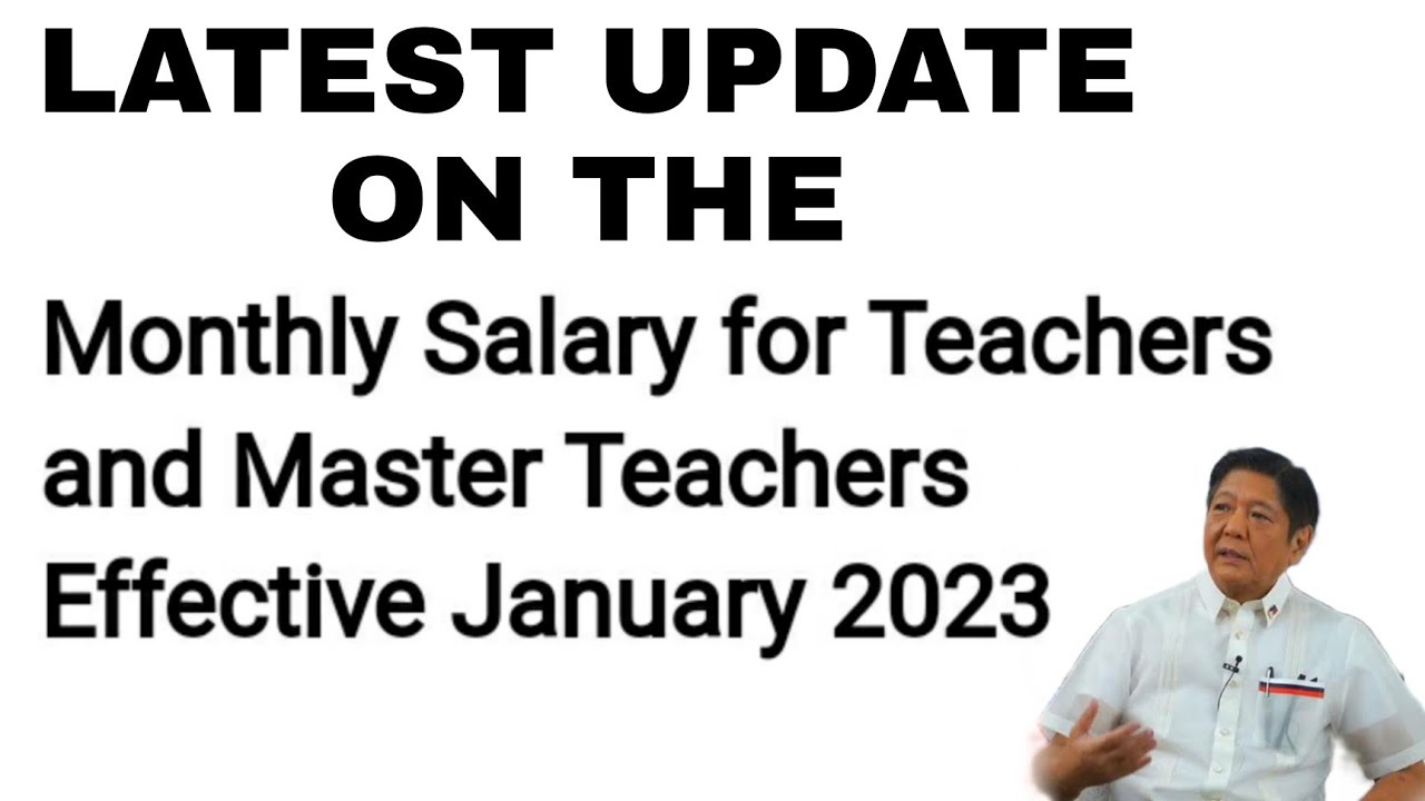 Monthly salary for teachers effective January 2023. - YouTube