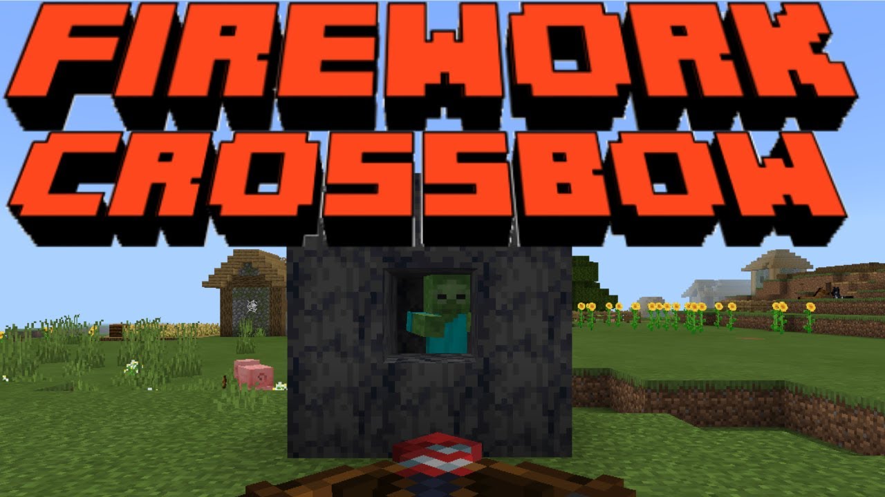 How To Shoot Fireworks From A Crossbow In Minecraft Pocket Edition 